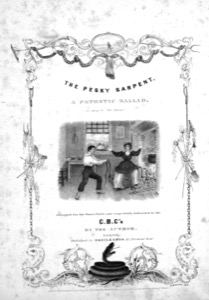 The Pesky Sarpent, a Pathetic Ballad, n.d. (inv. 769)