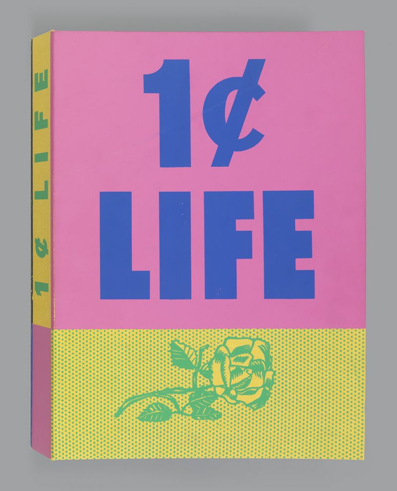 Artwork: Cover Image (Rose) for 1&cent; Life Book, 1963 (published 1964) (RLCR 816.1) Photo: Courtesy Gagosian Regular edition